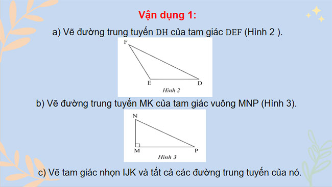 Tính chất ba đường trung tuyến của tam giác