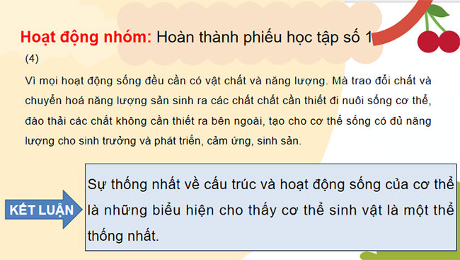 Sự thống nhất về cấu trúc và các hoạt động sống trong cơ thể sinh vật