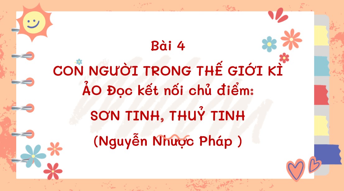 PowerPoint Bài Sơn Tinh, Thủy Tinh Văn 9 CTST