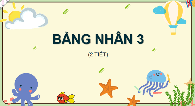 Giáo án Toán 3: Bảng nhân 3 Cánh Diều
