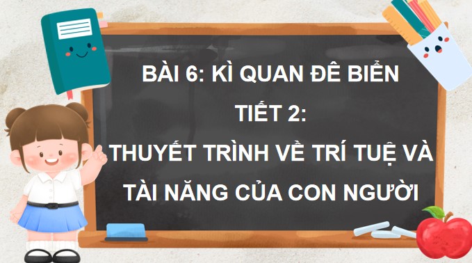 PowerPoint Nói và nghe: Thuyết trình về trí tuệ và tài năng của con người