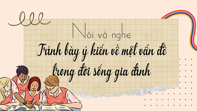 PowerPoint Ngữ văn 6 Bài 2: Trình bày ý kiến về một vấn đề trong đời sống gia đình