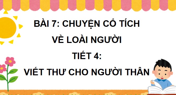 PowerPoint Viết thư cho người thân