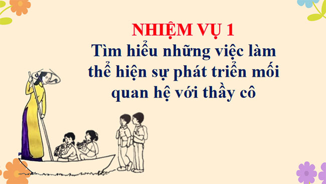 Phát triển mối quan hệ với thầy cô và các bạn