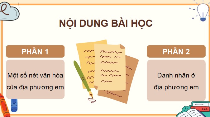 PPT Bài 3: Lịch sử và văn hoá truyền thống địa phương