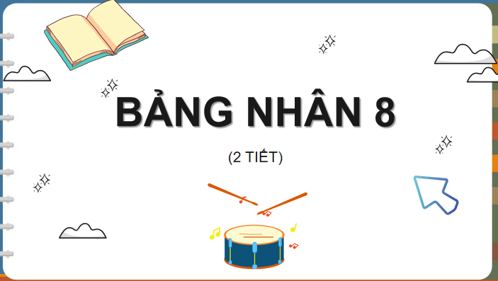 Giáo án Toán 3: Bảng nhân 8 Cánh Diều