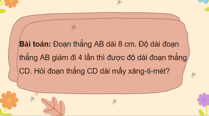 Giáo án Toán 3: Giảm một số đi một số lần Cánh Diều