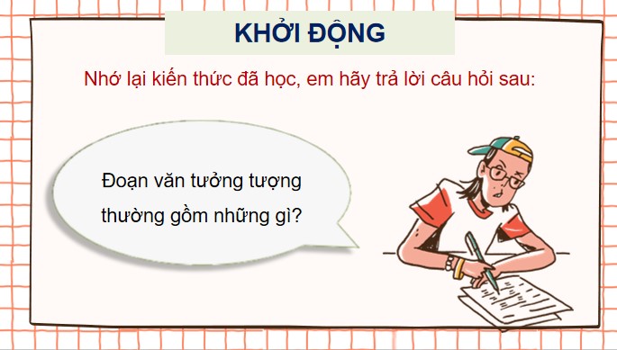 PowerPoint Viết: Luyện tập viết đoạn văn tưởng tượng