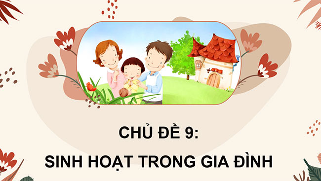 PowerPoint Sinh hoạt trong gia đình