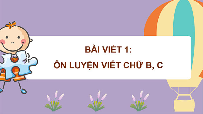 PowerPoint Ôn chữ viết hoa B, C