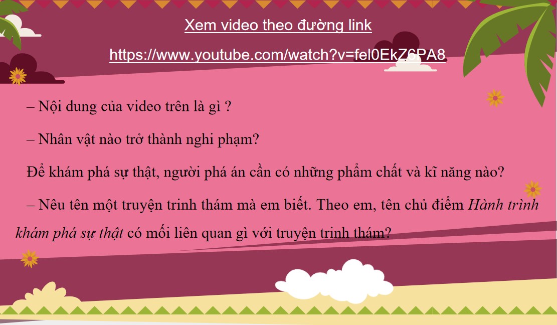 PowerPoint Bài Kẻ sát nhân lộ diện Văn 9 CTST