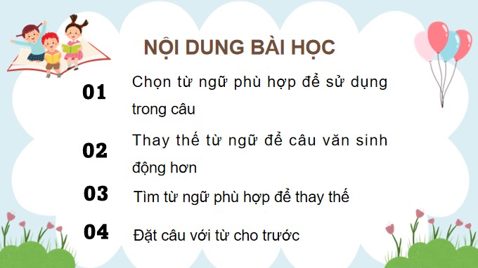 PowerPoint Luyện từ và câu: Luyện tập sử dụng từ ngữ