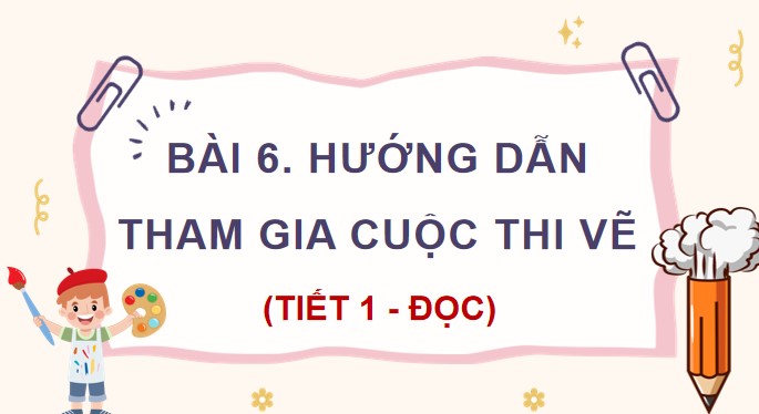 PowerPoint Đọc: Hướng dẫn tham gia cuộc thi vẽ