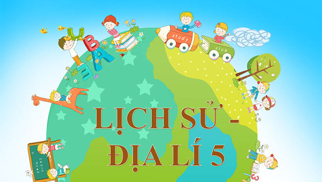 PowerPoint Lịch sử - Địa lí 5 Vị trí địa lí, lãnh thổ, đơn vị hành chính, Quốc kì, Quốc huy, Quốc ca của Việt Nam