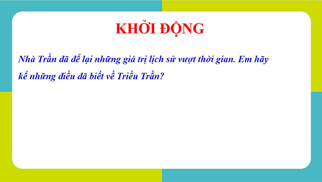 PowerPoint Lịch sử - Địa lí 5 Triều Trần và kháng chiến chống Mông - Nguyên