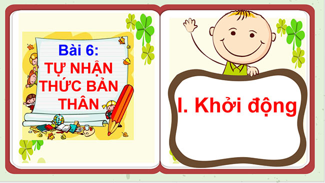 PowerPoint GDCD 6 Tự nhận thức bản thân