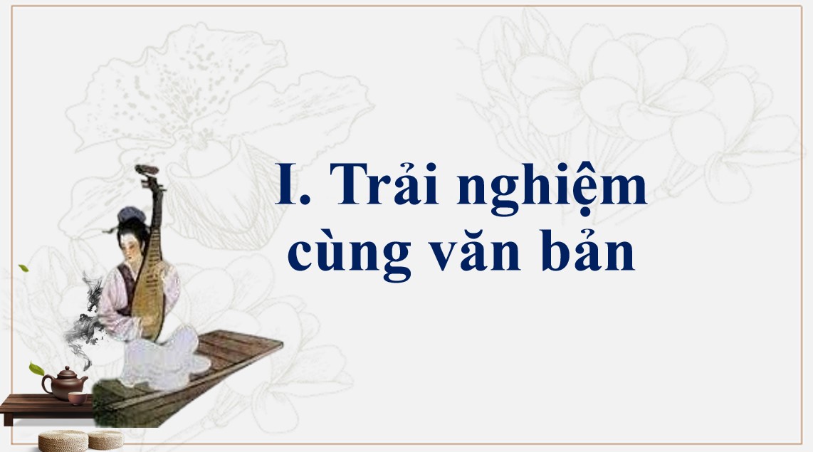 PowerPoint Bài Tì bà hành Văn 9 CTST