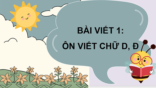 PowerPoint Ôn chữ viết hoa D, Đ