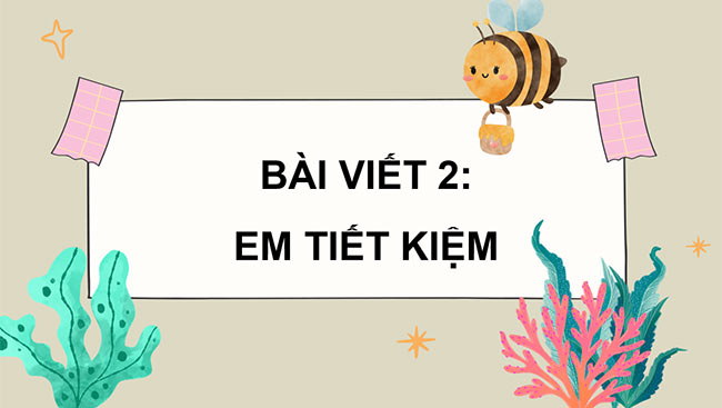 PowerPoint Em tiết kiệm