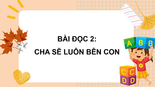 PowerPoint Cha sẽ luôn ở bên con