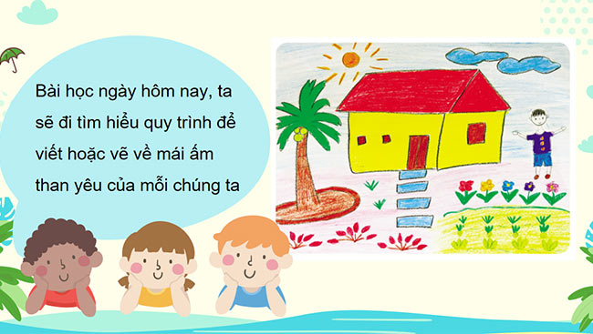 PowerPoint Viết, vẽ về mái ấm gia đình