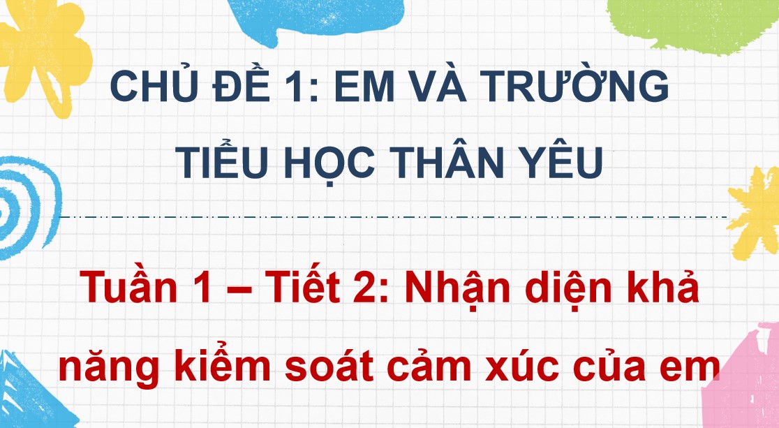 Giáo án PowerPoint Hoạt động trải nghiệm 5 CTST tuần 1