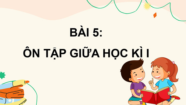 PowerPoint Ôn tập giữa học kì I (Tiết 1)