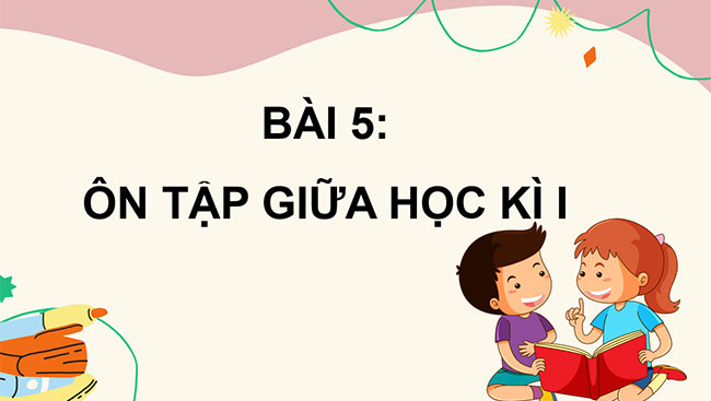 PowerPoint Ôn tập giữa học kì I (Tiết 3)