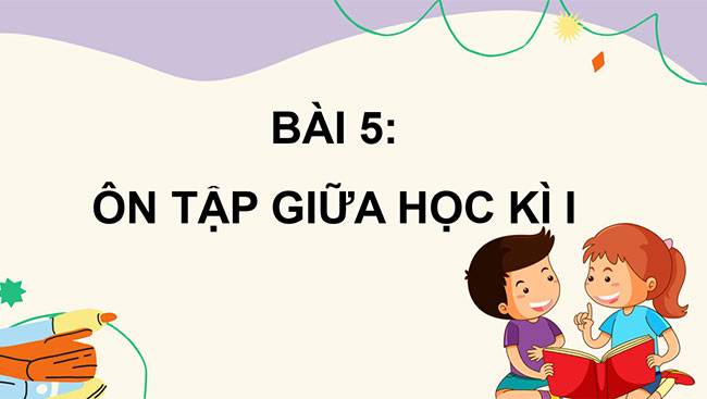 PowerPoint Ôn tập giữa học kì I (Tiết 5)