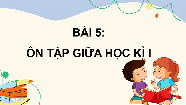 PowerPoint Ôn tập giữa học kì I (Tiết 6)