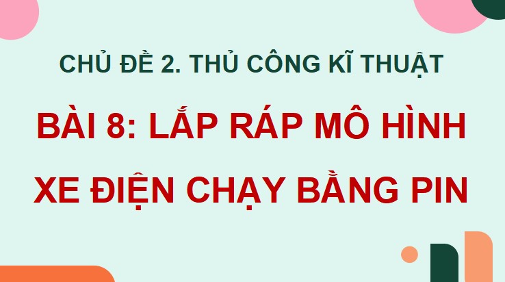Bài giảng điện tử Công nghệ lớp 5 Cánh Diều Kì 2