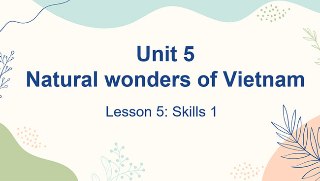PowerPoint Tiếng Anh 6 Unit 5: Skills 1