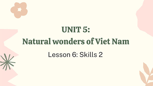 PowerPoint Tiếng Anh 6 Unit 5: Skills 2