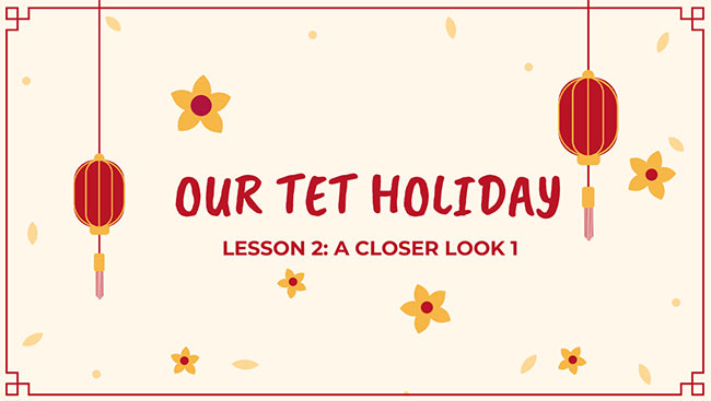 PowerPoint Tiếng Anh 6 Unit 6: A Closer Look 1