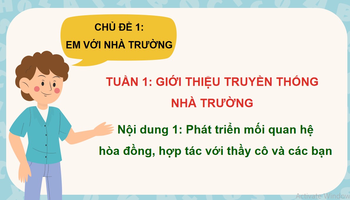 Giáo án PowerPoint Hoạt động trải nghiệm 7 Kết nối tri thức Bài 1