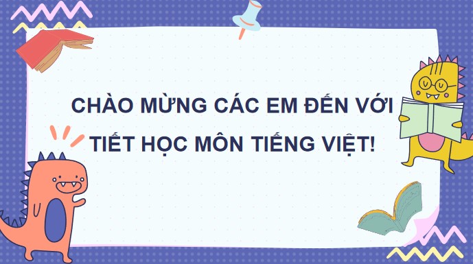 Giáo án PowerPoint Tiếng Việt 3 Cánh Diều Kì 1