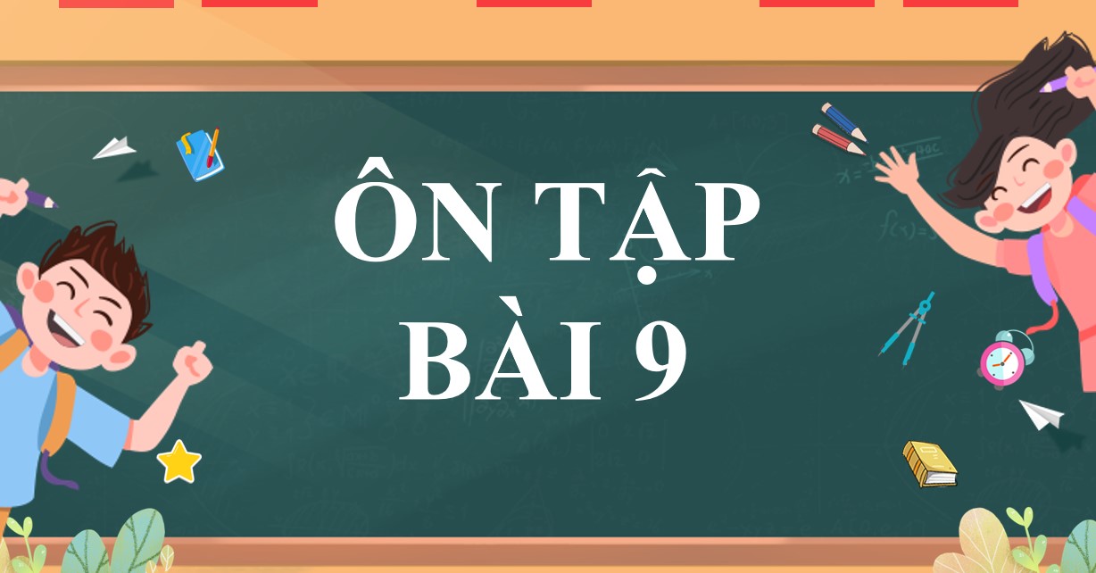 PowerPoint Ôn tập Bài 9 Văn 9 CTST