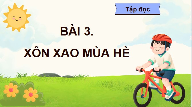 PowerPoint Đọc: Xôn xao mùa hè
