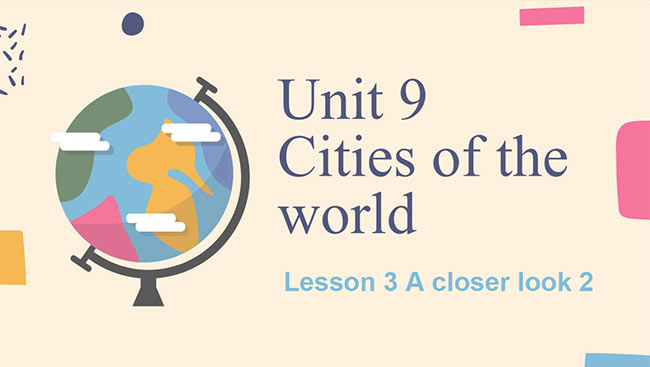 PowerPoint Tiếng Anh 6 Unit 9: A Closer Look 2