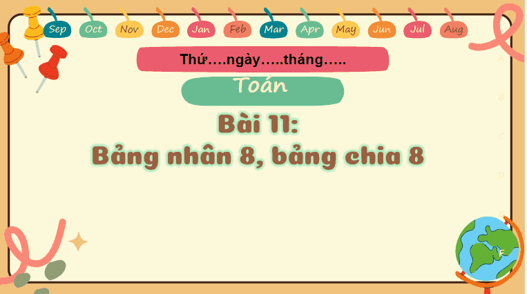 Toán 3 Bảng nhân 8, bảng chia 8