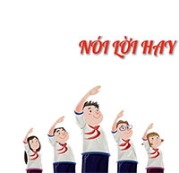 Giáo án Sinh hoạt dưới cờ lớp 3 Nói lời hay, Làm việc tốt tuần 13