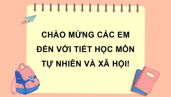 powerpoint tu nhien va xa hoi 3 canh dieu hoc ki 1 1*464114