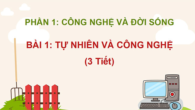 powerpoint cong nghe 3 chan troi sang tao hk1 3*465194