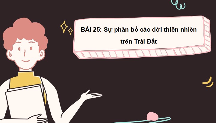 powerpoint dia li 6 ket noi tri thuc hoc ki 2 3*465634