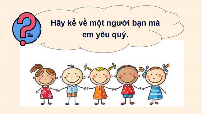 PowerPoint Đạo đức 2 Bài 6: Yêu quý bạn bè