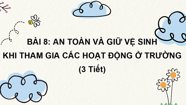 PowerPoint Tự nhiên và xã hội 2 Bài 8