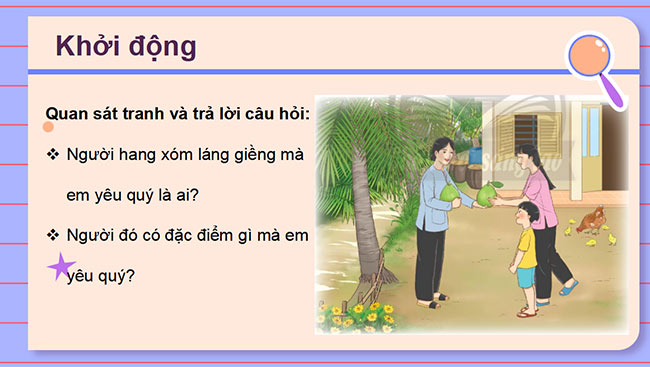 PowerPoint Đạo đức 3 Bài 7: Quan tâm đến hàng xóm láng giềng