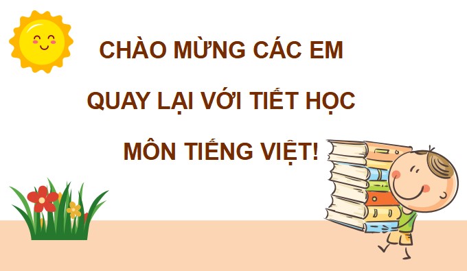 PowerPoint Tiếng Việt 3 Bài 2 Luyện tập: Từ chỉ sự vật, hoạt động