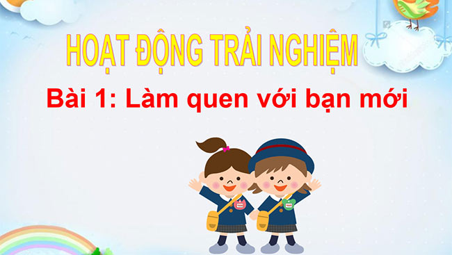 powerpoint hoat dong trai nghiem 1 kntt hk1 3*467826