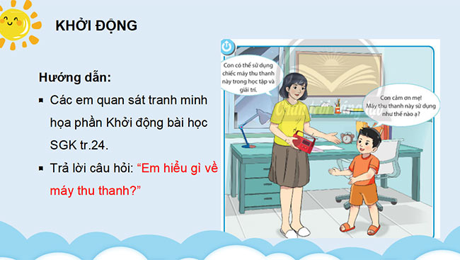 PowerPoint Công nghệ 3 Sử dụng máy thu thanh